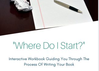 Where Do I Start? – Interactive Book Writing Workbook